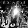 Meet & Greet - Single album lyrics, reviews, download