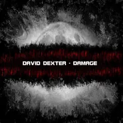 Damage by David Dexter album reviews, ratings, credits