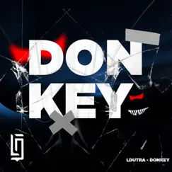 Donkey - Single by LDutra album reviews, ratings, credits