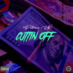 Cuttin Off - Single by PoloManHB album reviews, ratings, credits