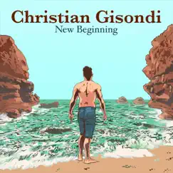 New Beginning by Christian Gisondi album reviews, ratings, credits