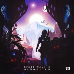 Spacewalk III: Alpha Cen by Rameses B album reviews, ratings, credits
