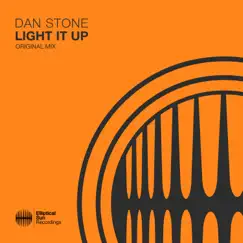 Light It Up - Single by Dan Stone album reviews, ratings, credits