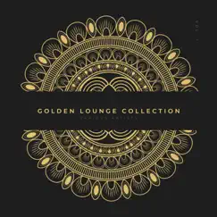 Golden Lounge Collection, Vol. 1 by Various Artists album reviews, ratings, credits