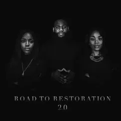Road to Restoration 2.0 by Road to Restoration album reviews, ratings, credits