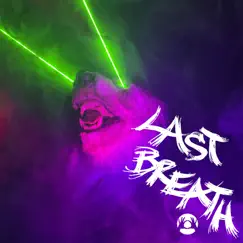 LAST BREATH - Single by 3OH!3 album reviews, ratings, credits