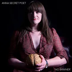 No Brainer by Anna Secret Poet album reviews, ratings, credits