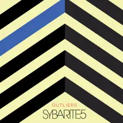 Outliers by Sybarite5 album reviews, ratings, credits