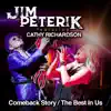 Comeback Story / The Best in Us (feat. Cathy Richardson) - Single album lyrics, reviews, download