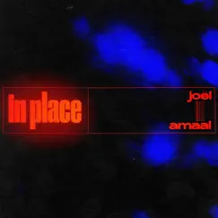 In Place - Single by Joël Lobban & Amaal Nuux album reviews, ratings, credits