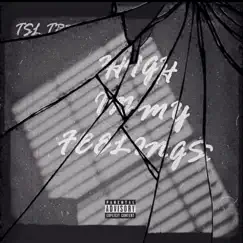 In My Feelings - Single by TR3VO album reviews, ratings, credits