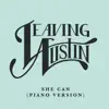 She Can (Piano Version) - Single album lyrics, reviews, download