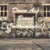 Down Ass Broad (Instrumental) - Single album lyrics, reviews, download