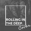 Rolling In the Deep - Single album lyrics, reviews, download
