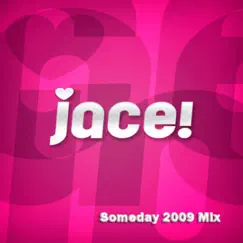 Someday (2009 Mix Version) Song Lyrics
