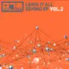 Leave It All Behind EP2 - Single album lyrics, reviews, download
