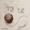 Yo Yo (feat. P Rodriguez) - Single album lyrics, reviews, download