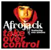 Take Over Control (feat. Eva Simons) [Remixes] album lyrics, reviews, download