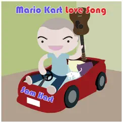 Mario Kart Love Song Song Lyrics