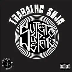 Trabalho Sujo (Remasterizado) - Single by Sujeito Suspeito & GustBeatz album reviews, ratings, credits