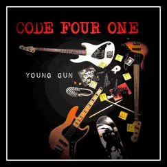 Young Gun - EP by Code Four One album reviews, ratings, credits