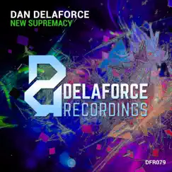 New Supremacy - Single by Dan Delaforce album reviews, ratings, credits