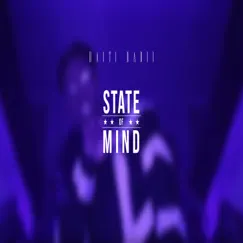 State of Mind - Single by Haiti Babii album reviews, ratings, credits