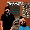 SideWayz (feat. BanBan el H) - Single album lyrics, reviews, download