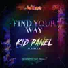 Find Your Way - Single album lyrics, reviews, download