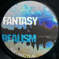 Fantasy Realism - EP by Ron Ractive album reviews, ratings, credits