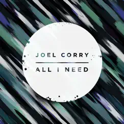 All I Need (Radio Edit) Song Lyrics