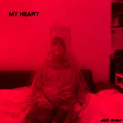 My Heart - Single by Joel Stone album reviews, ratings, credits