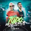Tudo Acontece - Single album lyrics, reviews, download