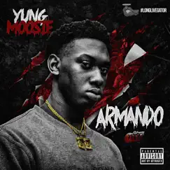 Armando (Hosted by Dj Yung Rel) - EP by Yung Moo$ie album reviews, ratings, credits