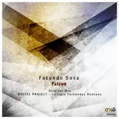 Falcon - Single by Facundo Sosa, NOIYSE PROJECT & Lautaro Fernández album reviews, ratings, credits