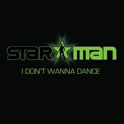 I Don't Wanna Dance (Jason UFO Radio Edit) [Jason UFO Radio Edit] Song Lyrics