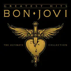 Greatest Hits: The Ultimate Collection (Deluxe Edition) by Bon Jovi album reviews, ratings, credits