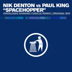 Spacehopper (Nik Denton vs. Paul King) - Single by Nik Denton & Paul King album reviews, ratings, credits