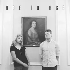 Age to Age - EP by Chris Renzema & Moriah Hazeltine album reviews, ratings, credits