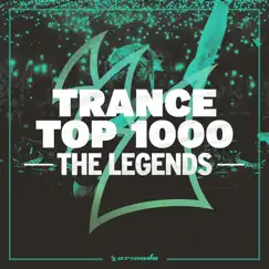 Trance Top 1000: The Legends by Various Artists album reviews, ratings, credits