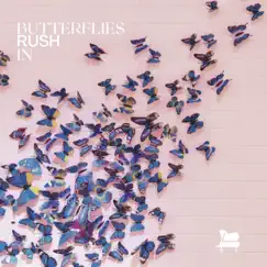 Butterflies Rush In - Single by Eugene Goh album reviews, ratings, credits