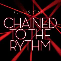Chained to the Rythm (Chill Mix) Song Lyrics