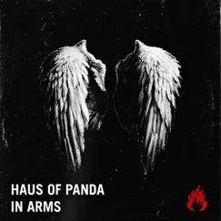 In Arms - Single by Haus Of Panda album reviews, ratings, credits