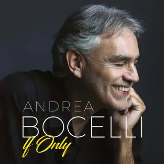 Download If Only Andrea Bocelli MP3