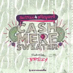 Cashmere Sweater (feat. Brezy) Song Lyrics