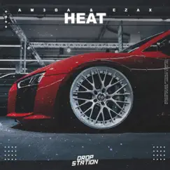 Heat - Single by Am3ba & Ezax album reviews, ratings, credits
