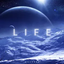 Life - Single by Killzone album reviews, ratings, credits