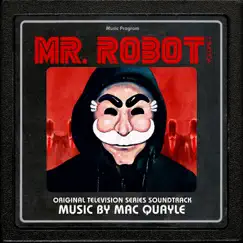 Mr. Robot, Vol. 2 (Original Television Series Soundtrack) by Mac Quayle album reviews, ratings, credits