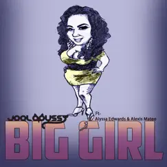 Big Girl (feat. Alyssa Edwards & Alexis Mateo) Song Lyrics