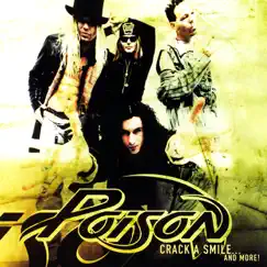 Crack a Smile...And More! by Poison album reviews, ratings, credits